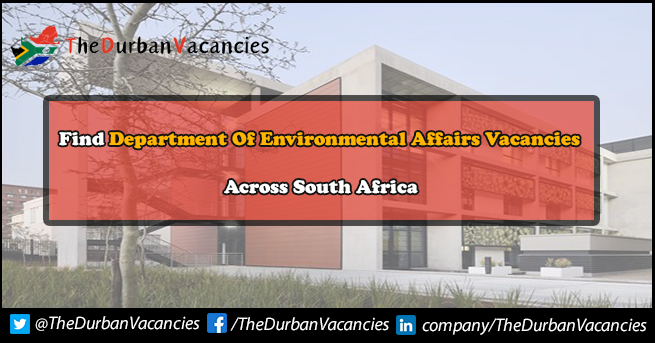 Department Of Environmental Affairs Vacancies