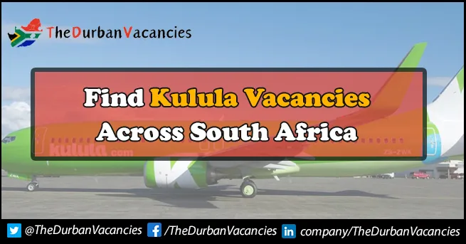 Kulula Vacancies | Offers Latest Opportunity For Individuals Kulula Vacancies