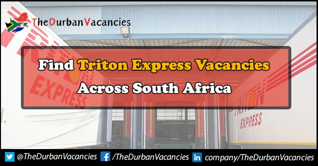Triton Express Vacancies | Learnership Opportunity Available For General Workers Triton Express Vacancies