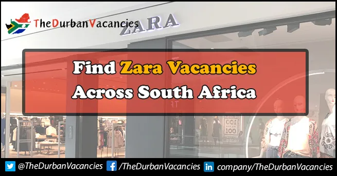 Zara Vacancies | Submit Job Application Online Zara Vacancies